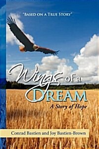 Wings of a Dream (Paperback)