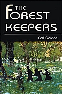 The Forest Keepers (Paperback)