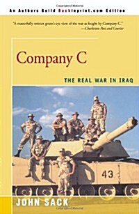Company C: The Real War in Iraq (Paperback)