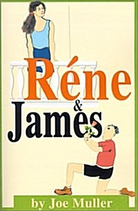 Rene & James (Paperback)