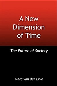 A New Dimension of Time (Paperback)