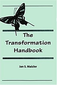 The Transformation Handbook (Paperback)