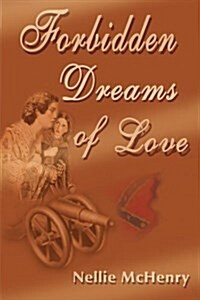 Forbidden Dreams of Love (Paperback)