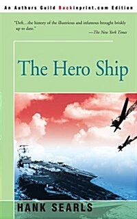 The Hero Ship (Paperback)
