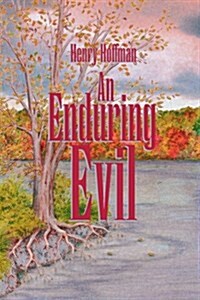 An Enduring Evil (Paperback)