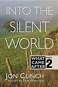 Into the Silent World (Paperback)