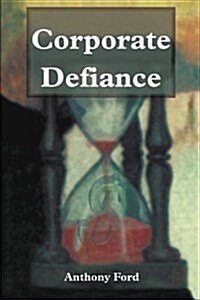 Corporate Defiance (Paperback)