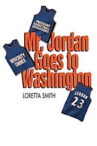 Mr. Jordan Goes to Washington (Paperback)