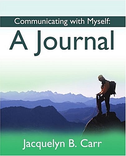 Communicating with Myself: A Journal (Paperback, 2)