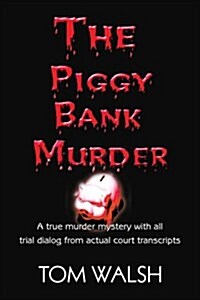 The Piggy Bank Murder (Paperback)