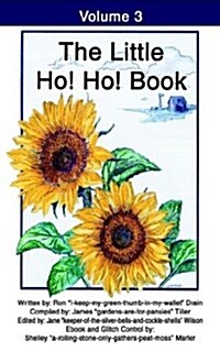 The Little Ho! Ho! Book: Volume 3 (Paperback)