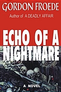 Echo of a Nightmare (Paperback)