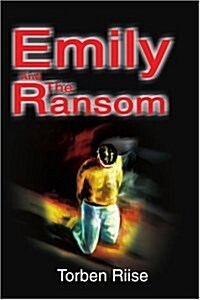 Emily and the Ransom (Paperback)