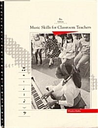 Music Skills for Classroom Teacher (Other, 8)