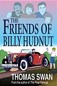 The Friends of Billy Hudnut (Paperback)