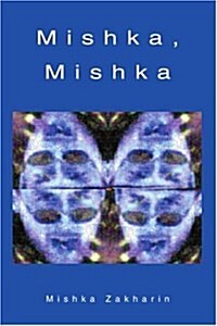 Mishka, Mishka (Paperback)