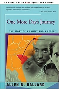 One More Days Journey: The Story of a Family and a People (Paperback)