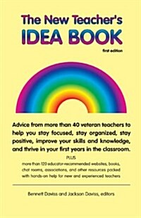 The New Teachers Idea Book: First Edition (Paperback)