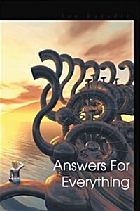 Answers for Everything (Paperback)