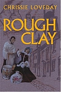 Rough Clay (Paperback)