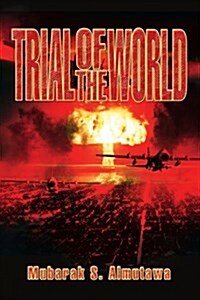 Trial of the World (Paperback)