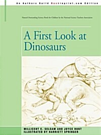 A First Look at Dinosaurs (Paperback)