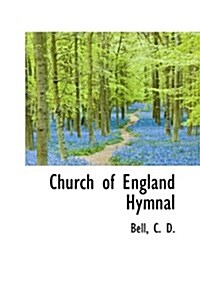 Church of England Hymnal (Hardcover)