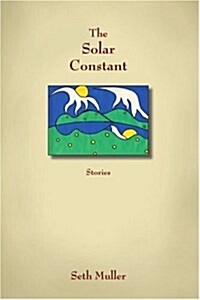 The Solar Constant: Stories (Paperback)