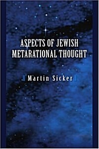 Aspects of Jewish Metarational Thought (Paperback)