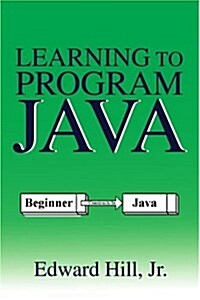 Learning to Program Java (Paperback)