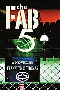 The Fab 5 (Paperback)