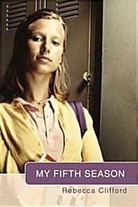 My Fifth Season (Paperback)