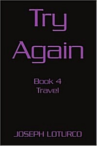 Try Again: Book 4 (Paperback)