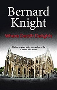 Where Death Delights (Hardcover)