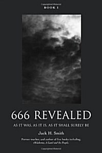 666 Revealed: Book I (Paperback)