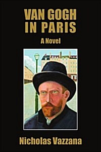 Van Gogh in Paris (Paperback)