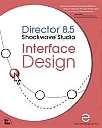 Director 8.5 Shockwave Studio Interface Design [With CDROM] (Other)