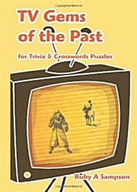 TV Gems of the Past: For Trivia & Crosswords Puzzles (Paperback)