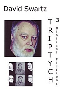 Triptych: 3 Biblical Fictions (Paperback)