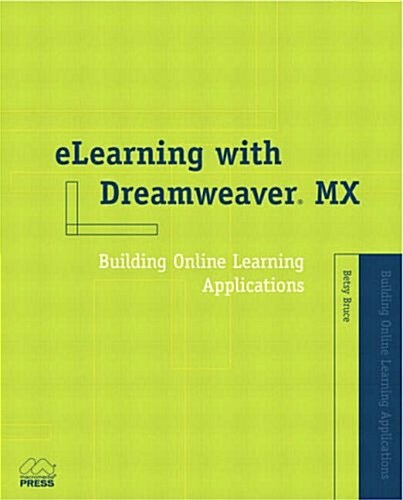 Elearning with Dreamweaver X (Paperback)