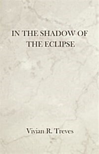In the Shadow of the Eclipse (Paperback)