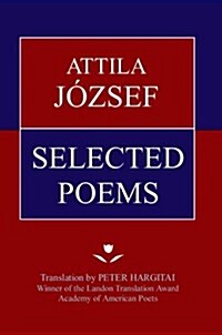 Attila Jozsef Selected Poems (Hardcover)