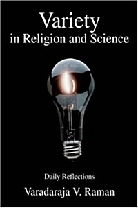 Variety in Religion and Science: Daily Reflections (Hardcover)