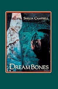 Dreambones (Hardcover)