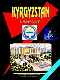 Kyrgyzstan a Spy Guide (Paperback)