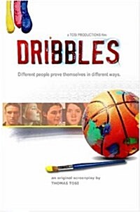 Dribbles: The Original Screenplay (Paperback)