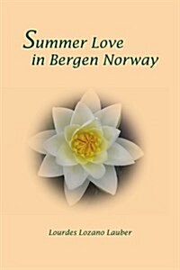 Summer Love in Bergen Norway (Paperback)