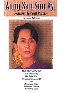 Aung San Suu Kyi Fearless Voice of Burma: Second Edition (Paperback)