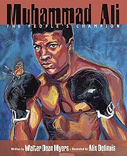Muhammad Ali: The Peoples Champion (Prebound, Bound for Schoo)