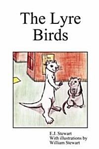 The Lyre Birds (Paperback)